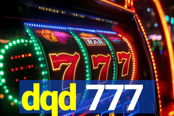 dqd 777