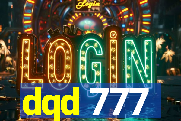 dqd 777