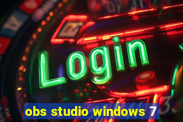 obs studio windows 7
