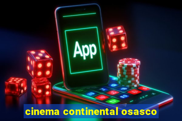 cinema continental osasco