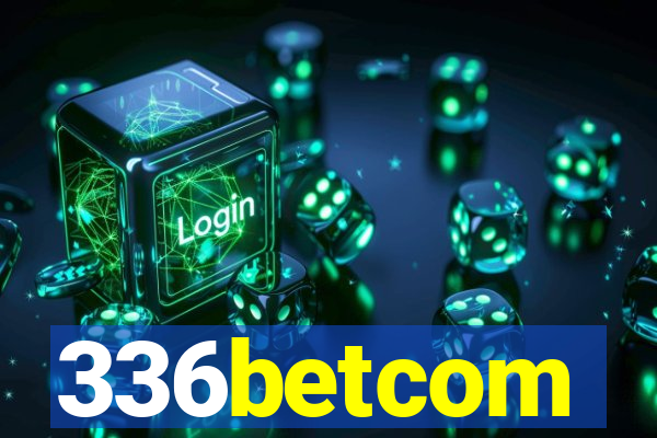 336betcom