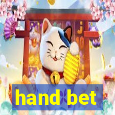 hand bet