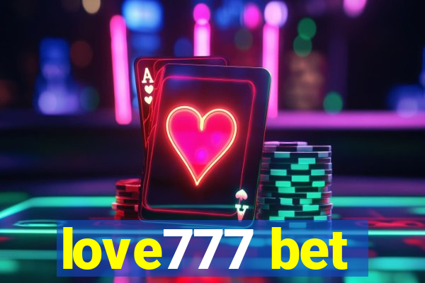 love777 bet