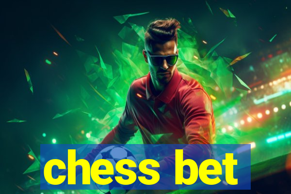chess bet