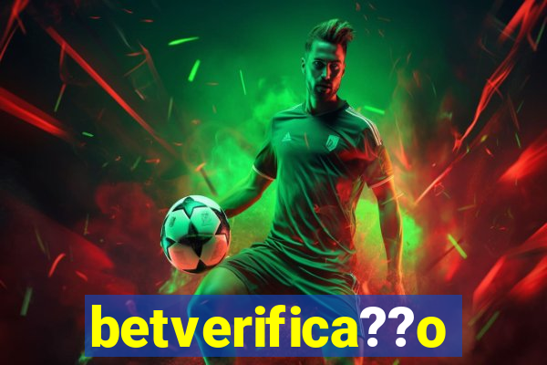 betverifica??o