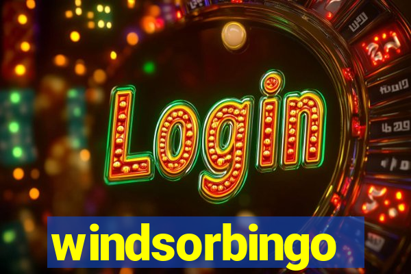 windsorbingo