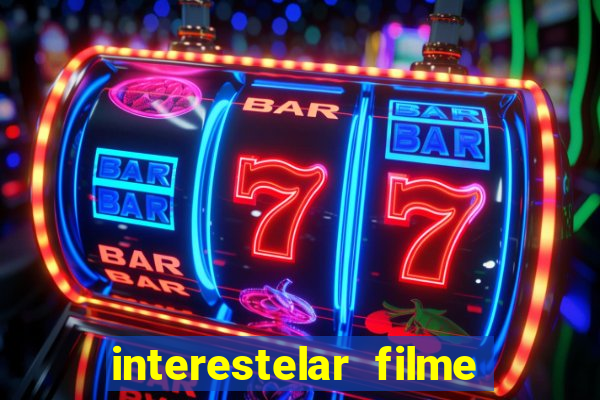 interestelar filme completo dublado torrent
