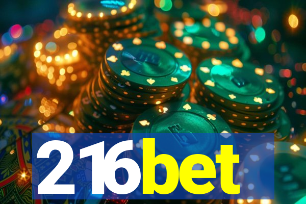 216bet
