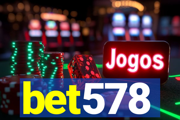 bet578
