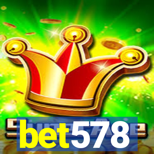 bet578