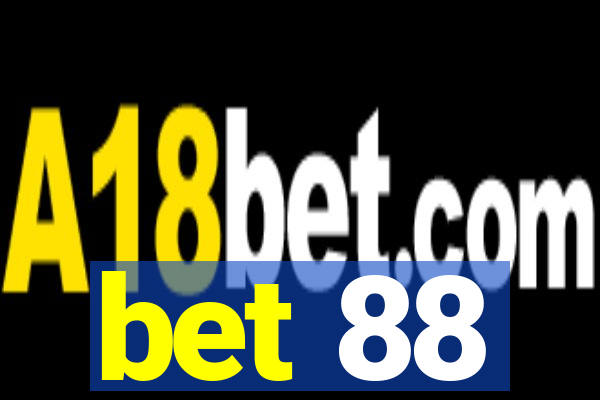 bet 88
