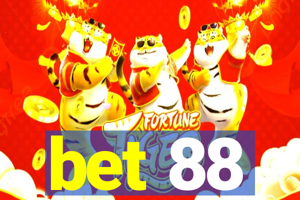 bet 88