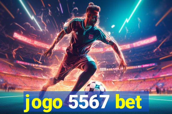 jogo 5567 bet