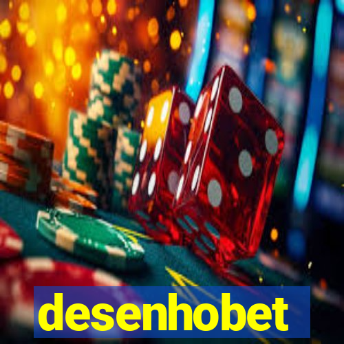 desenhobet