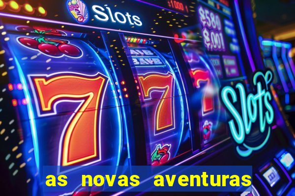 as novas aventuras do macaco quando sai a 3 temporada