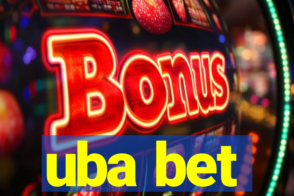 uba bet
