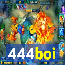444boi