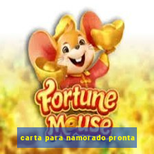 carta para namorado pronta