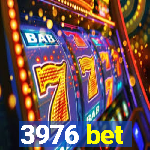 3976 bet
