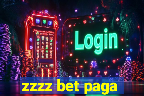 zzzz bet paga