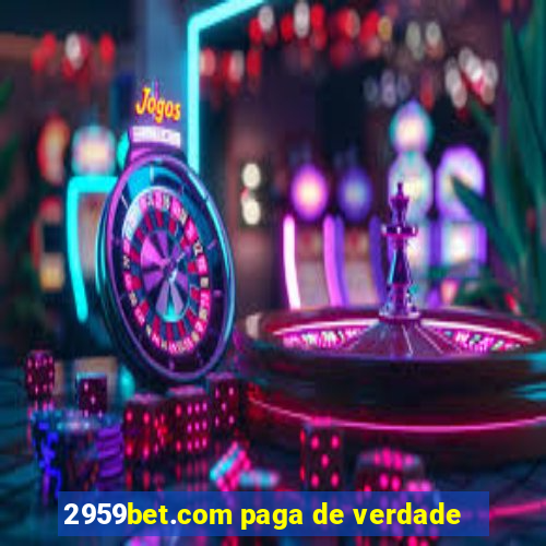 2959bet.com paga de verdade