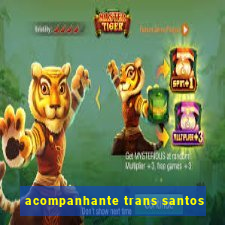 acompanhante trans santos
