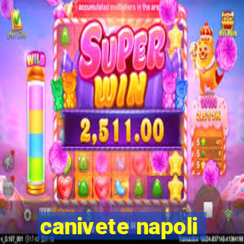 canivete napoli