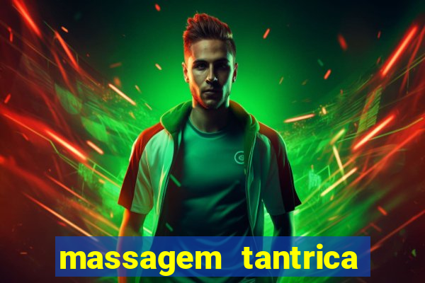massagem tantrica em santos