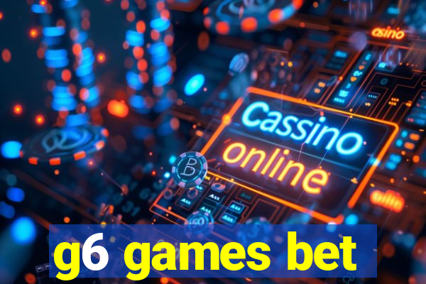 g6 games bet