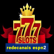 redecanais espn2