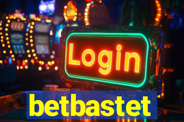 betbastet
