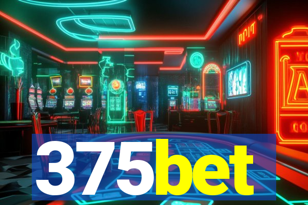 375bet