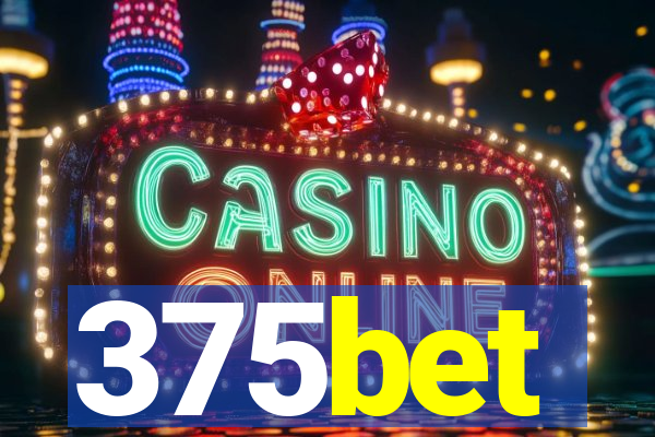 375bet