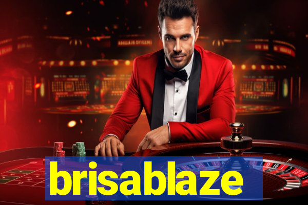 brisablaze