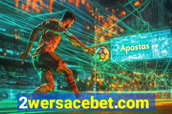 2wersacebet.com