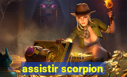 assistir scorpion