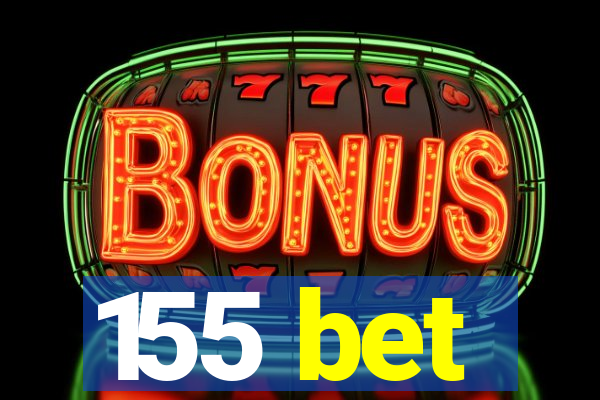 155 bet