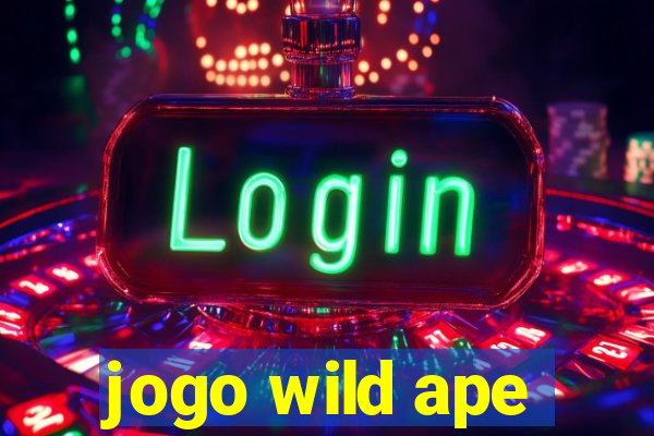 jogo wild ape