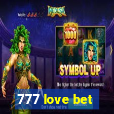 777 love bet