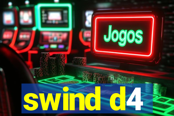 swind d4