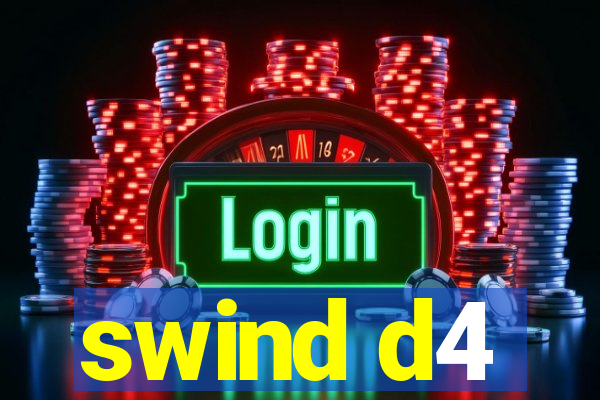 swind d4