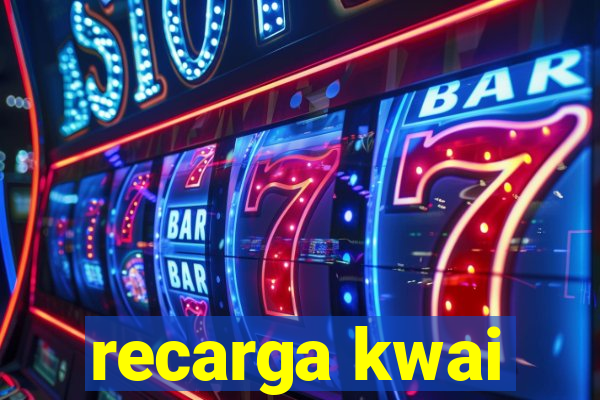 recarga kwai