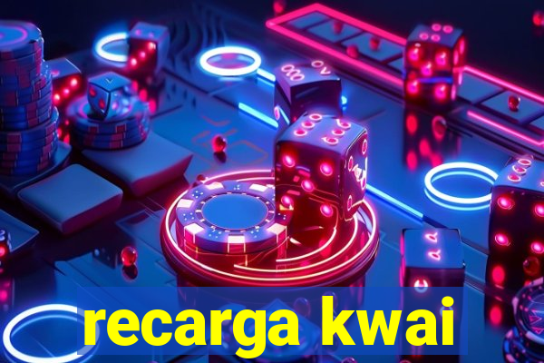recarga kwai