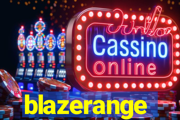 blazerange