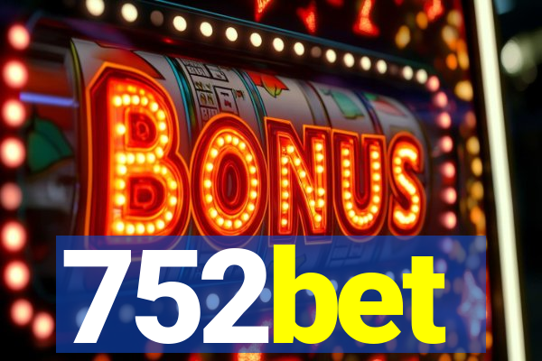 752bet
