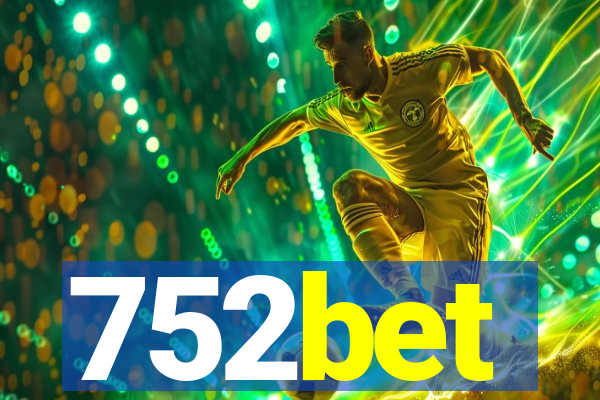752bet
