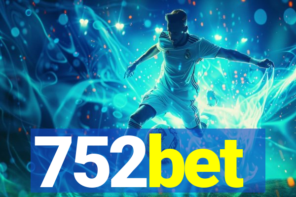 752bet