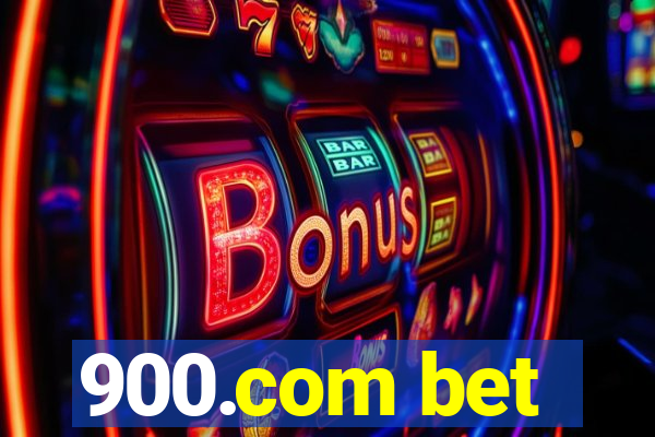 900.com bet