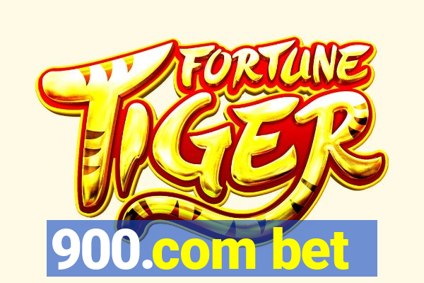 900.com bet
