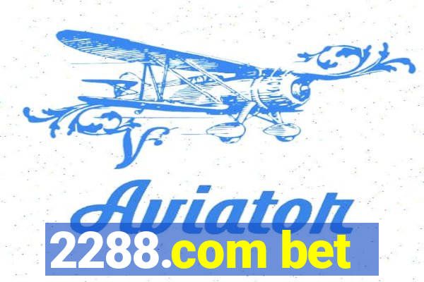 2288.com bet